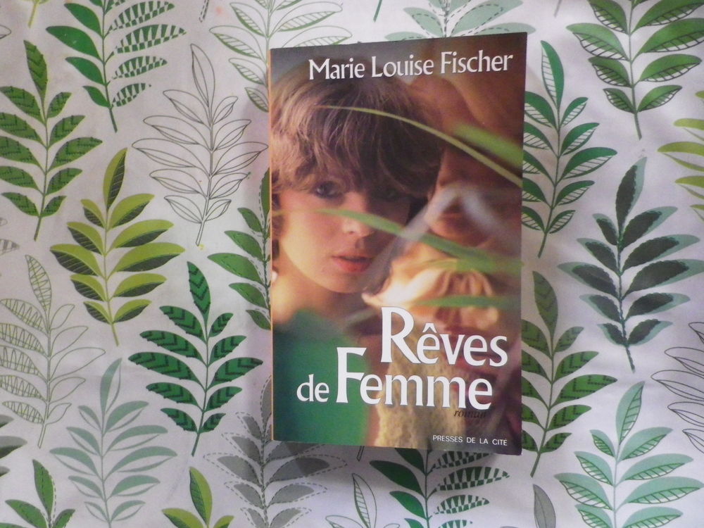 REVES DE FEMMES de Marie-Louise FISCHER Presses de la Cit&eacute; Livres et BD