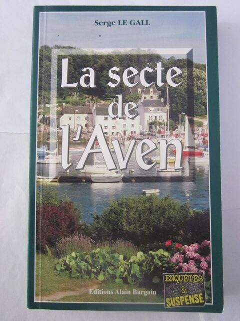 LA SECTE DE L ' AVEN  roman policier  BRETON BARGAIN 3 Brest (29)