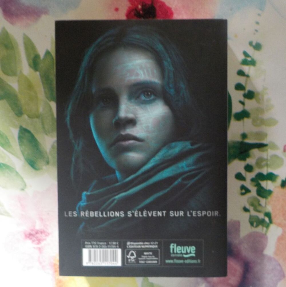ROGUE ONE A Star Wars Story de Alexander FREED Ed Outrefleuv Livres et BD