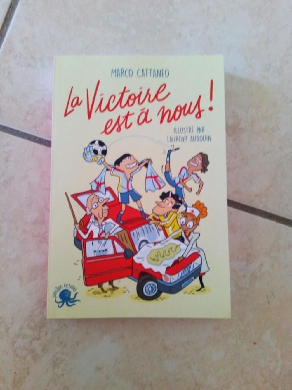 Livre La victoire est &agrave; nous! (Neuf) Livres et BD