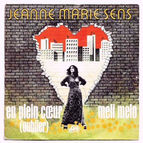 JEANNE MARIE SENS -45t- EN PLEIN COEUR (OUBLIER) - 1973 3 Tourcoing (59)