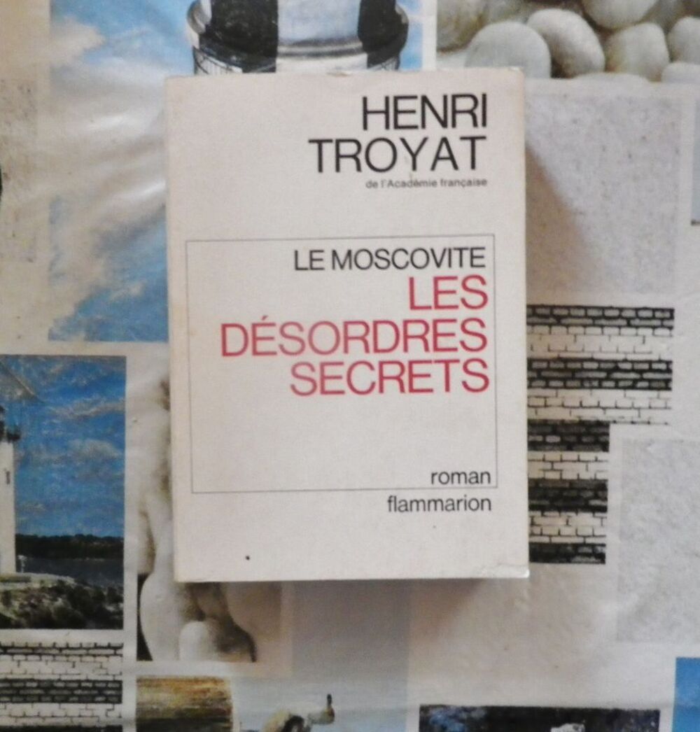 LE MOSCOVITE LES DESORDRES AMOUREUX de Henri TROYAT Livres et BD