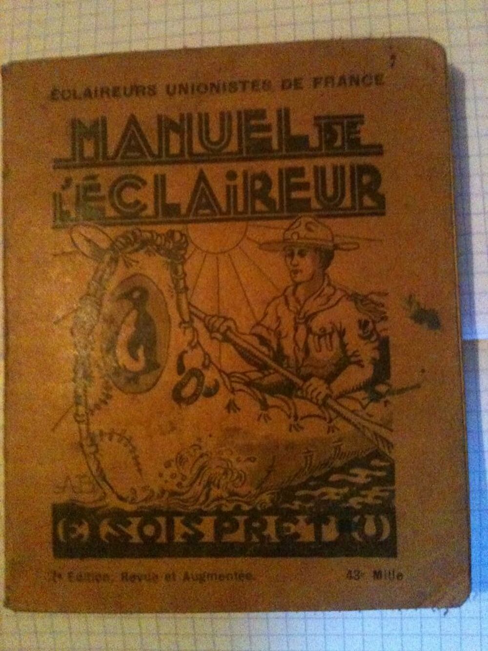 Manuel de l'&eacute;claireur. Broch&eacute; ? 1943, Editions de la Flamme Livres et BD