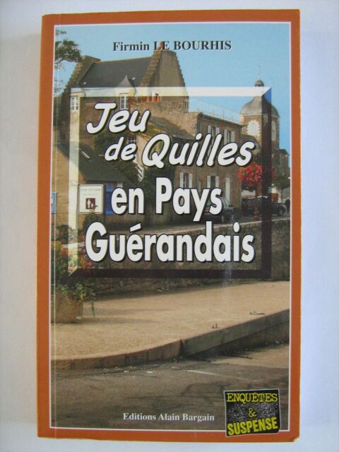 JEU DE QUILLES EN PAYS GUERANDAIS  policier  BRETON BARGAIN 4 Brest (29)