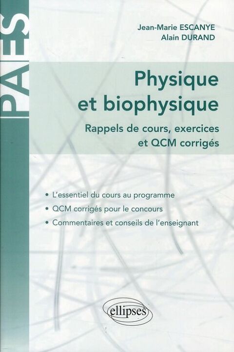 Livre PACES ; physique et biophysique ; PAES 18 Amiens (80)