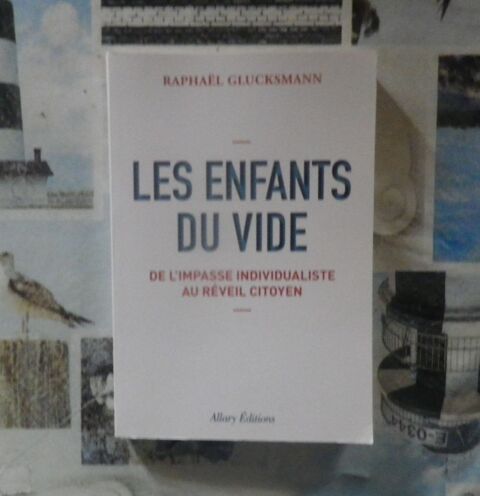 LES ENFANTS DU VIDE par Raphael GLUCKSMANN Ed. Allary 5 Bubry (56)