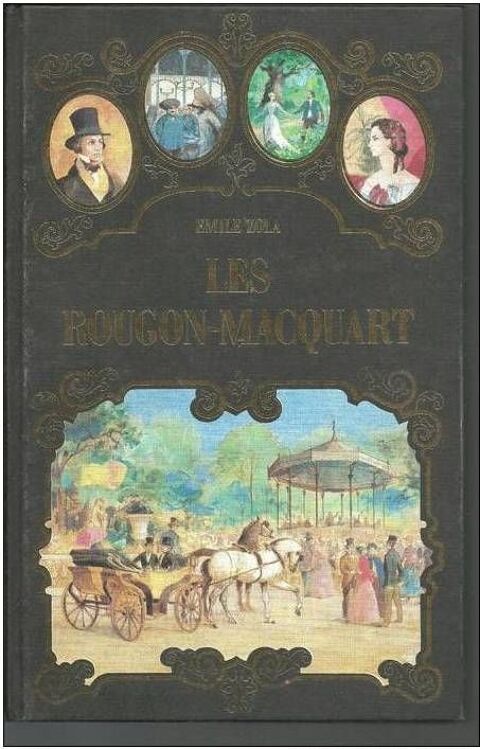ZOLA les Rougon-Macquart - TOME 1 - GERMINAL 6 Montauban (82)