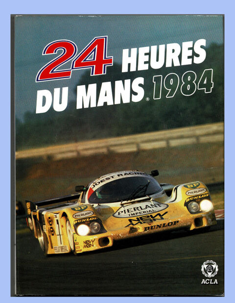24 Heures du Mans 1983. Livre officiel. 260 Tours (37)