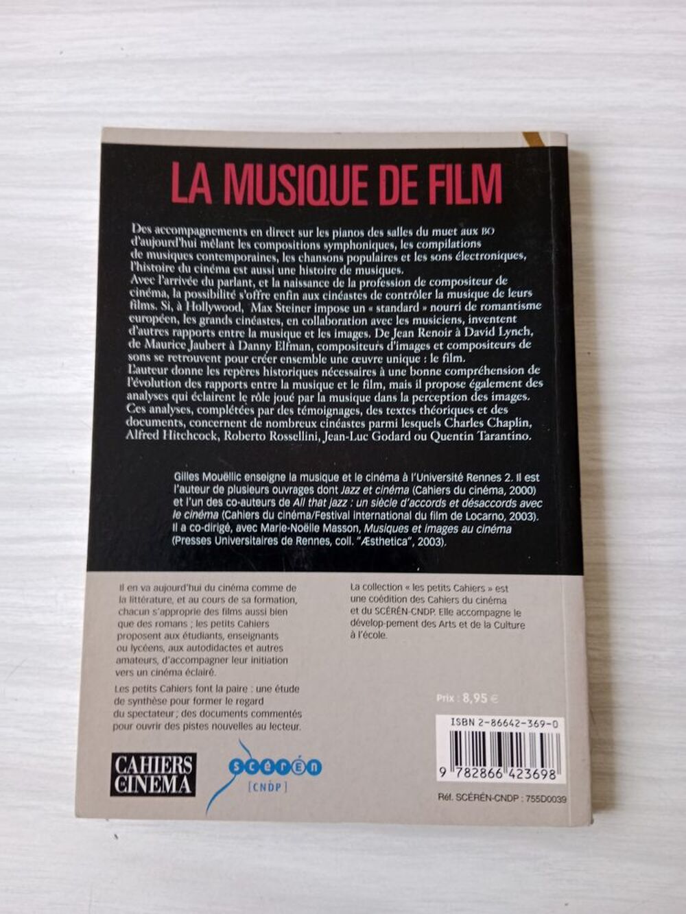LA MUSIQUE DE FILM Gilles MOU&Euml;LLIC Livres et BD