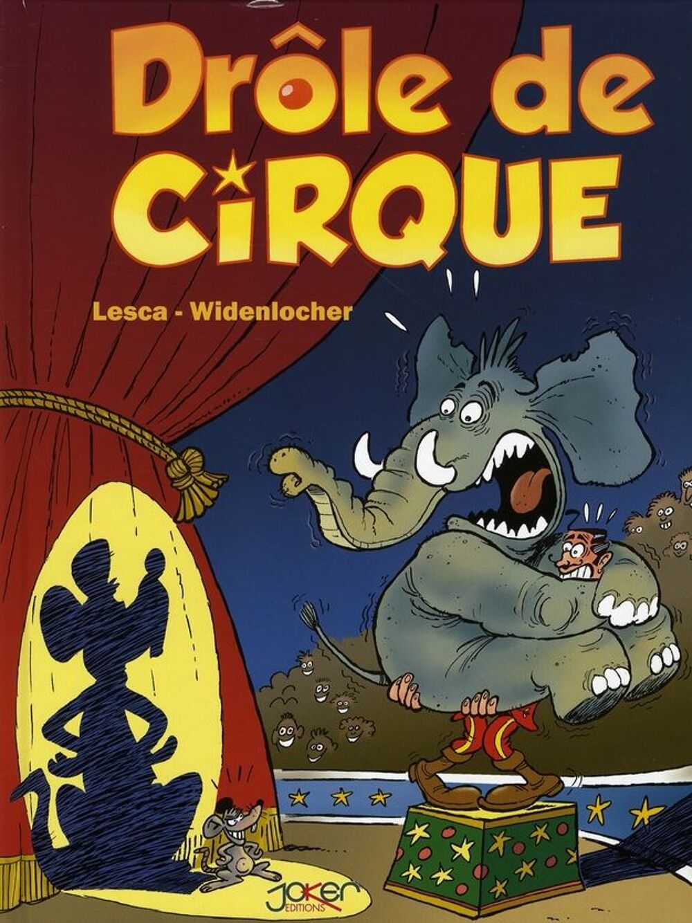 Dr&ocirc;le de cirque t.1 Livres et BD