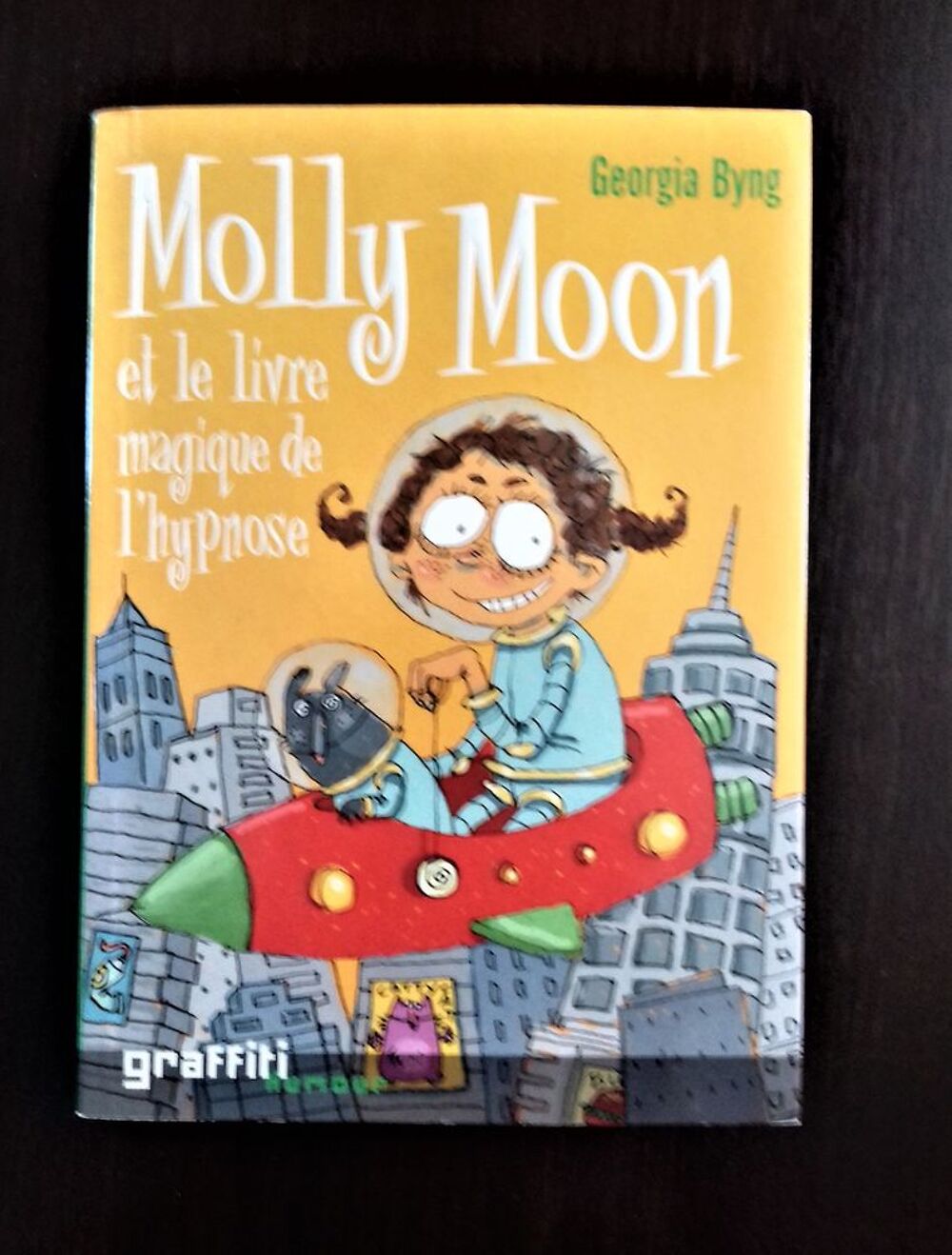 Molly Moon et le livre magique de l'hypnose Livres et BD