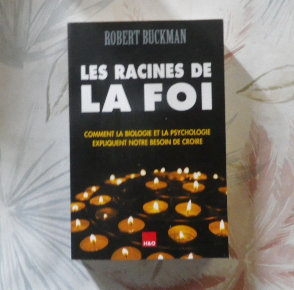 LES RACINES DE LA FOI par Robert BUCKMAN Ed. H&amp;O Livres et BD