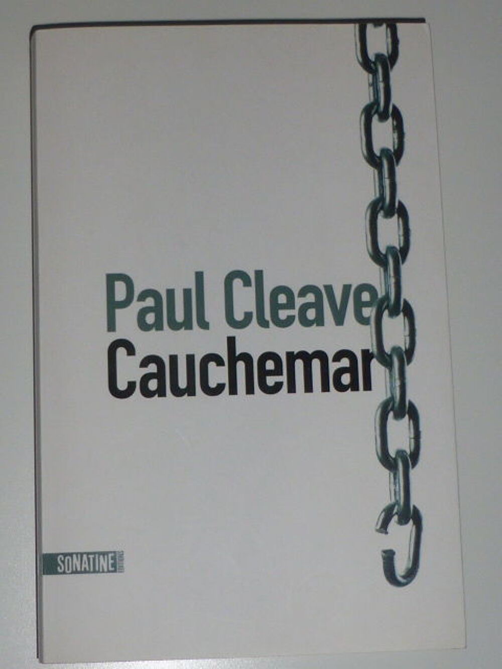 Cauchemar Paul Cleave SONATINE Livres et BD