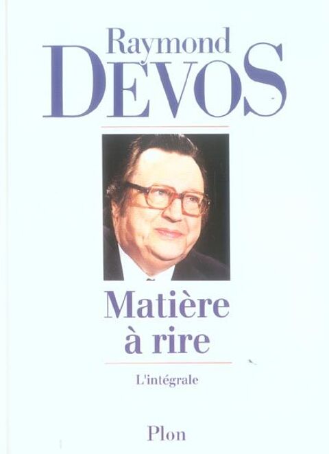 Matiere a rire  R. Devos 22 Vaux-le-P�nil (77)