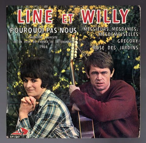 EP LINE ET WILLY : Pourquoi pas nous - Disc AZ EP 1047 5 Argenteuil (95)