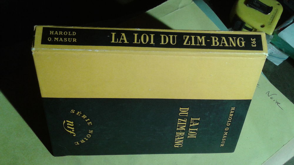 S&eacute;rie noire n&deg;393 La loi du zim-bang Harold Q. Masur Livres et BD