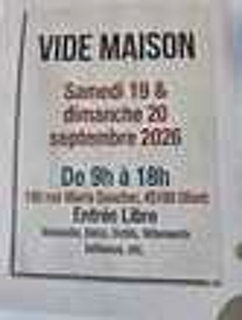 VIDE MAISON 45160 OLIVET Vide grenier, marché aux puces, braderie