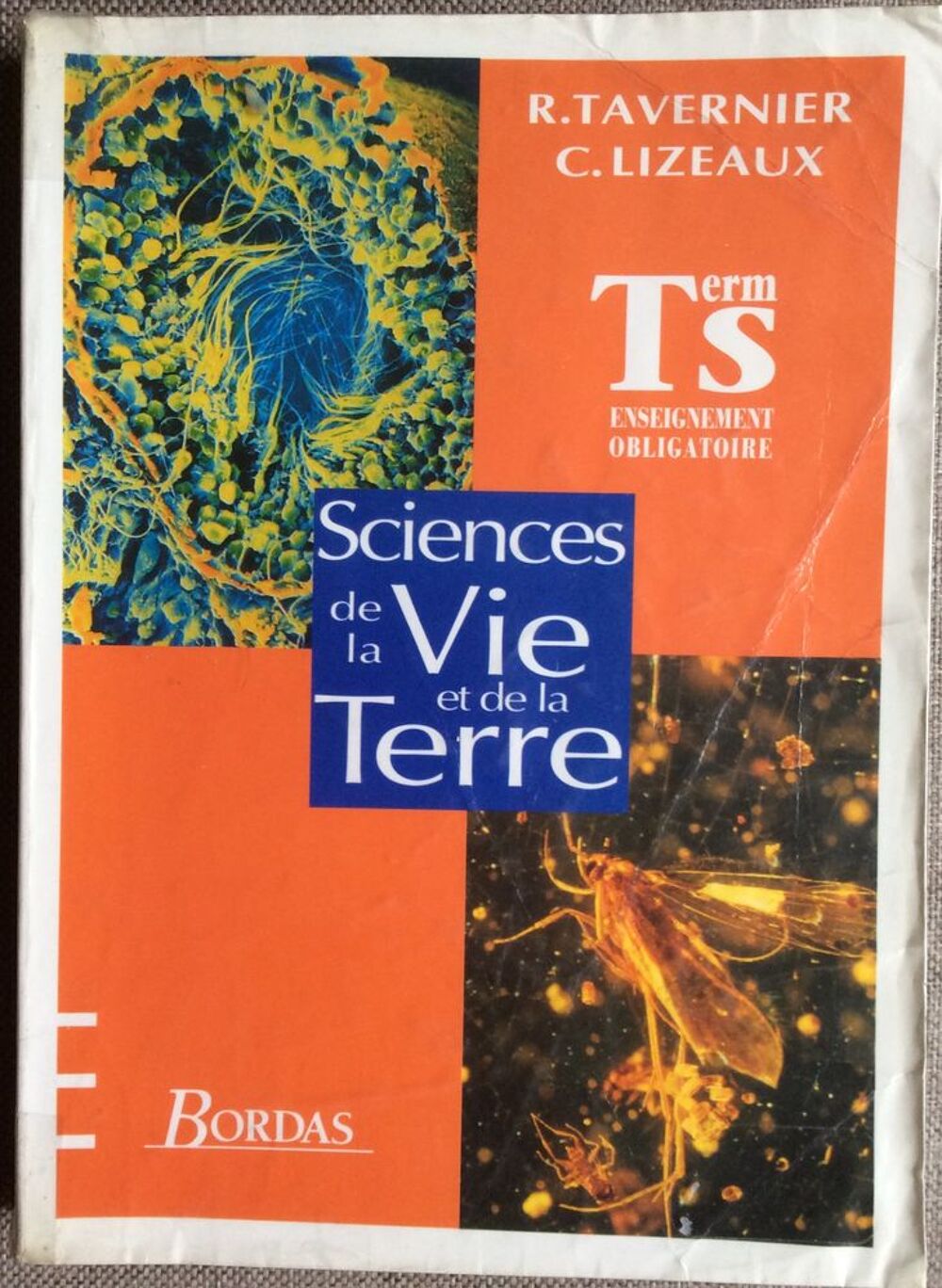 Manuel scolaire " Sciences de la vie et de la terre " TS Livres et BD