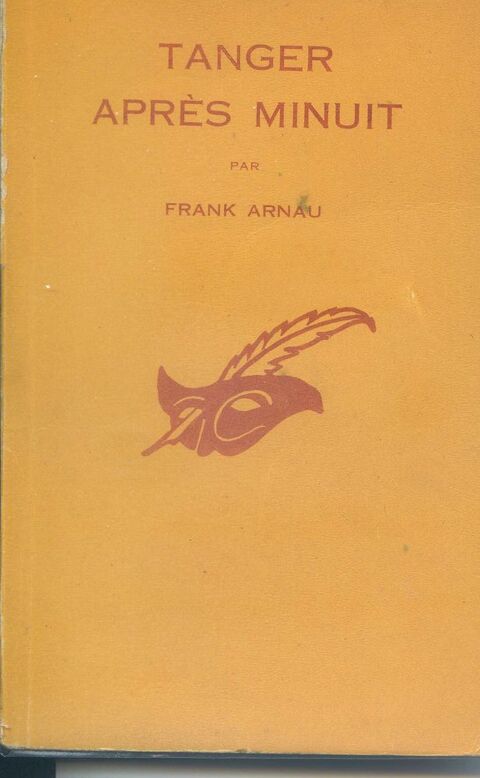 Tanger après minuit - Franck Arnau,
2 Rennes (35)