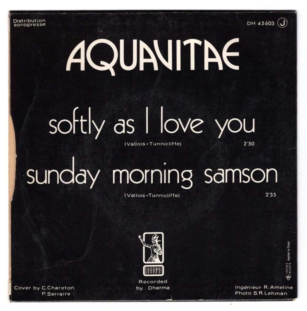 AQUAVITAE : Softly as I love you - Dharma DH 45.603 CD et vinyles