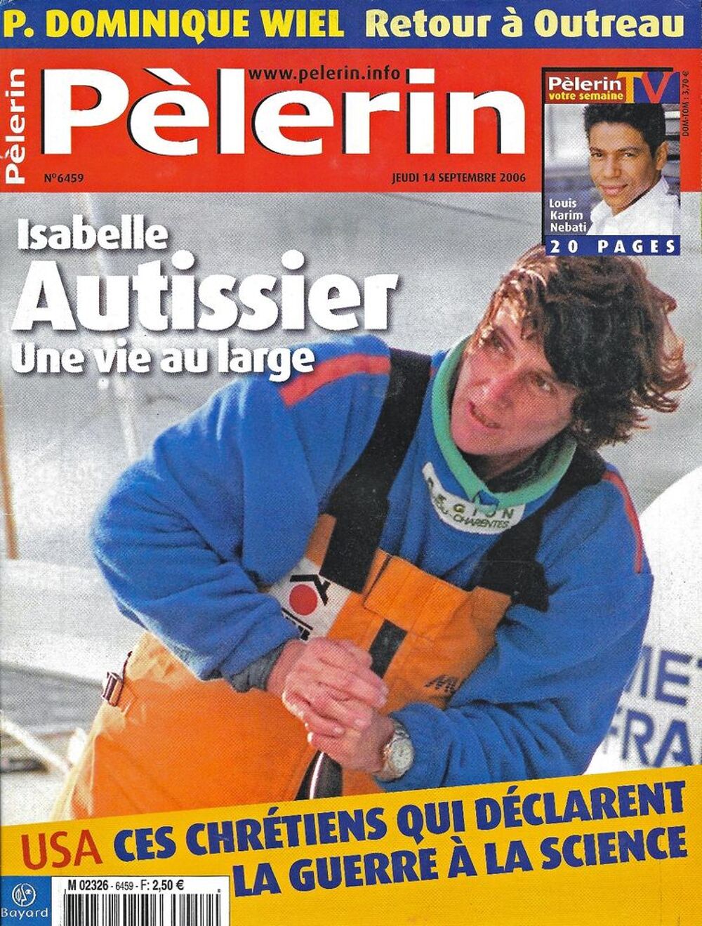 LE PELERIN Magazine n&deg;6459 2006 Isabelle AUTISSIER Livres et BD