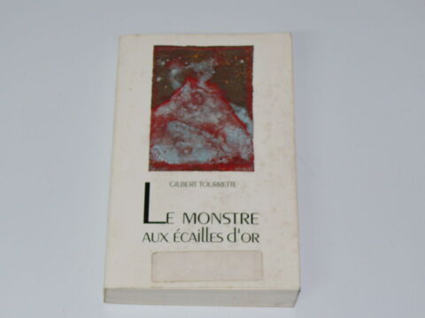 Livre:  Le monstre aux cailles d'or  4 Saintes (17)