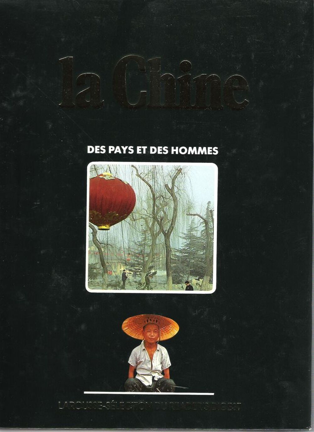 LA CHINE - 1987 / FLEUVE JAUNE BLEU YANGSHENG XIJIANG MILIEU Livres et BD