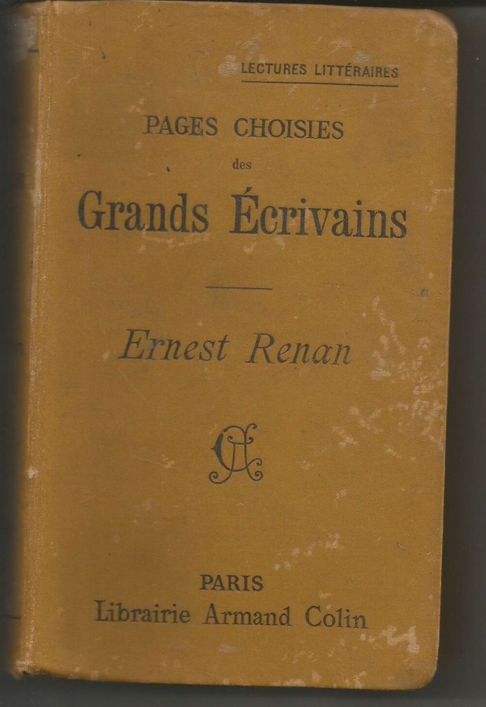 PAGES CHOISIES des grands &eacute;crivains : Ernest RENAN Livres et BD