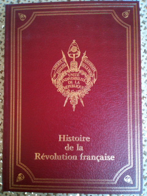 Edition limite HISTOIRE DE LA REVOLUTION FRANCAISE 70 Roquefort-les-Pins (06)