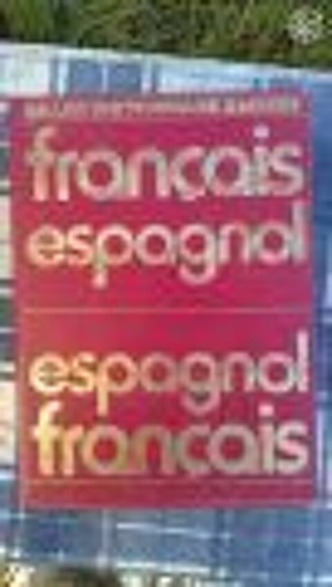 DICTIONNAIRE FRANCAIS ESPAGNOL. 15 Saint-Vallier (71)