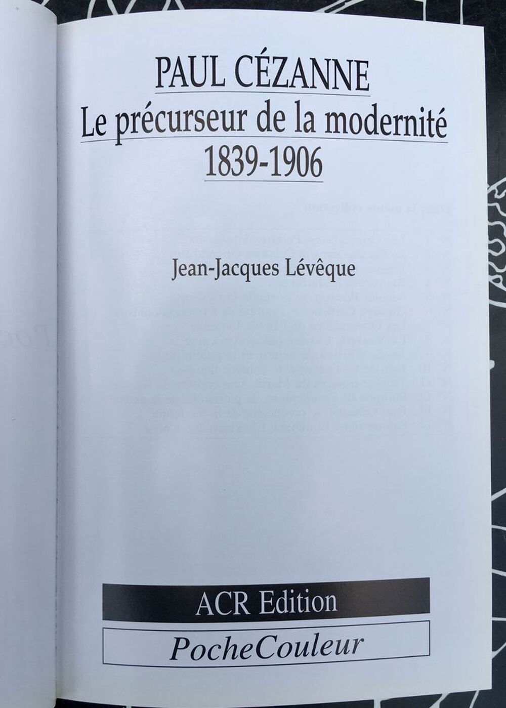Paul C&eacute;zanne,le pr&eacute;curseur de la modernit&eacute;, Livre Neuf Livres et BD