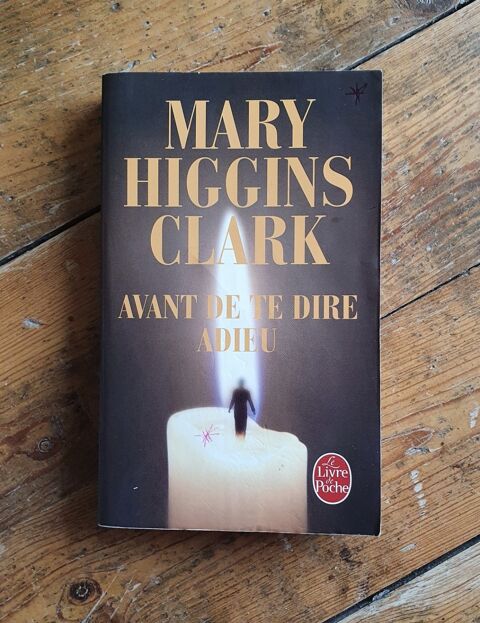 Mary Higgins Clark - Avant de te dire adieu 2 Monistrol-sur-Loire (43)