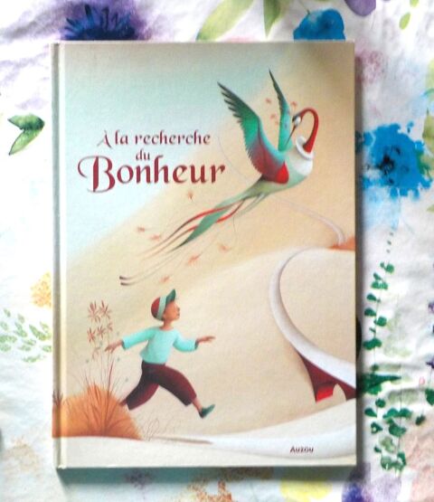 A LA RECHERCHE DU BONHEUR de E. PUYBARET et J. SAUMANDE 2 Bubry (56)