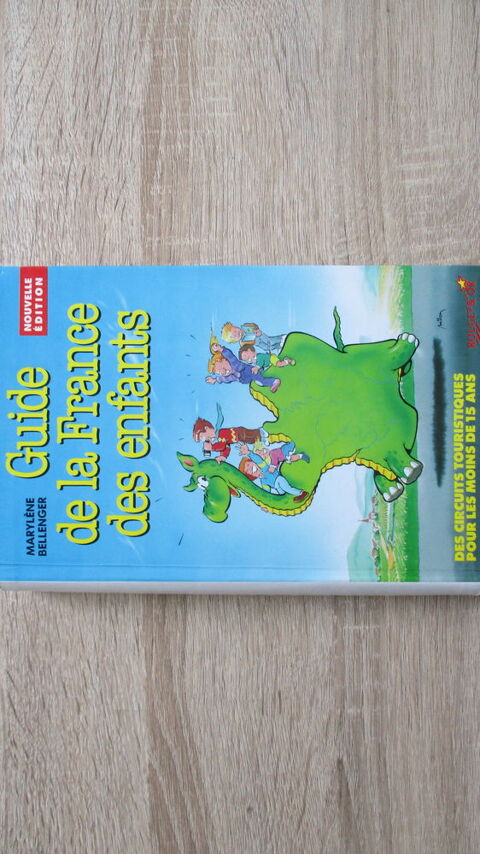 Livre  Guide de la France des Enfants  Circuits Touristiques 10 Le Vernois (39)