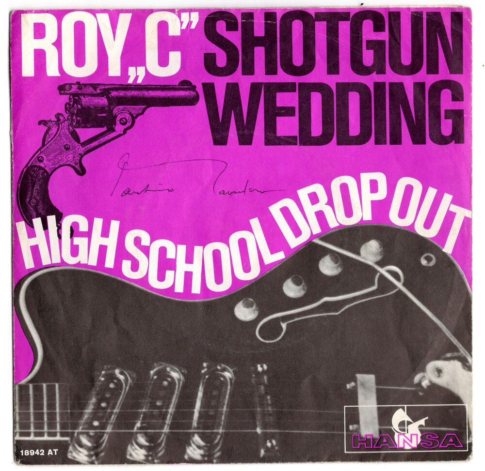 SP ROY "C" : Shotgun Wedding - HANSA 18942 AT - Allemagne CD et vinyles