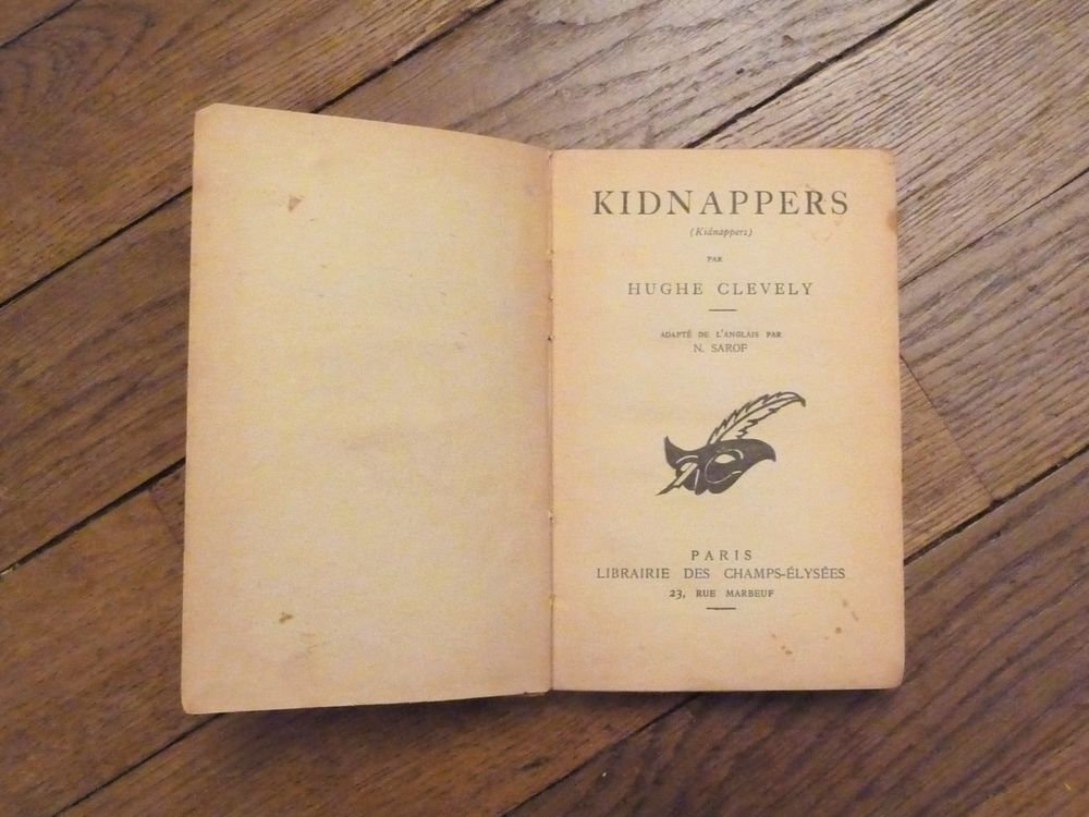 Kidnappers- Hughe Clevely- Collection Le Masque- 1936 Livres et BD