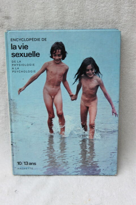 La vie sexuelle de la physiologie � la psychologie 1 Montigny-Lencoup (77)