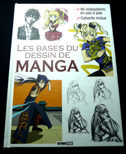 LES BASES DU DESSIN DE MANGA (46 r�alisations - gabarits inc 12 Gravelines (59)