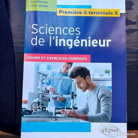 Sciences de l'ingénieur =cours et exercices corrigés 7 Schiltigheim (67)