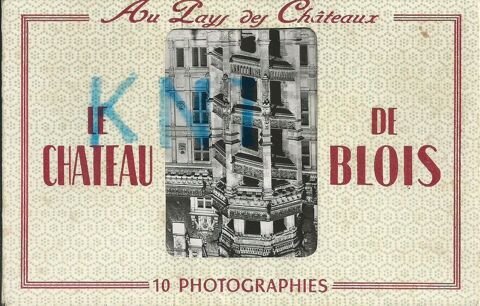 41 , Blois le ch�teau 10 photograhies 6 Tours (37)