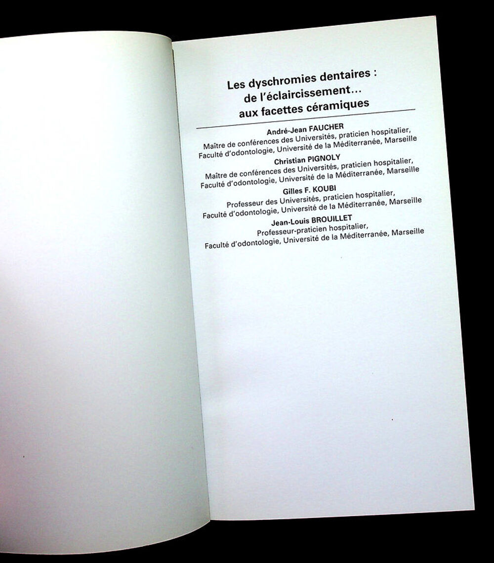 LES DYSCHROMIES DENTAIRES Eclaircissement-Blanchiment dents Livres et BD
