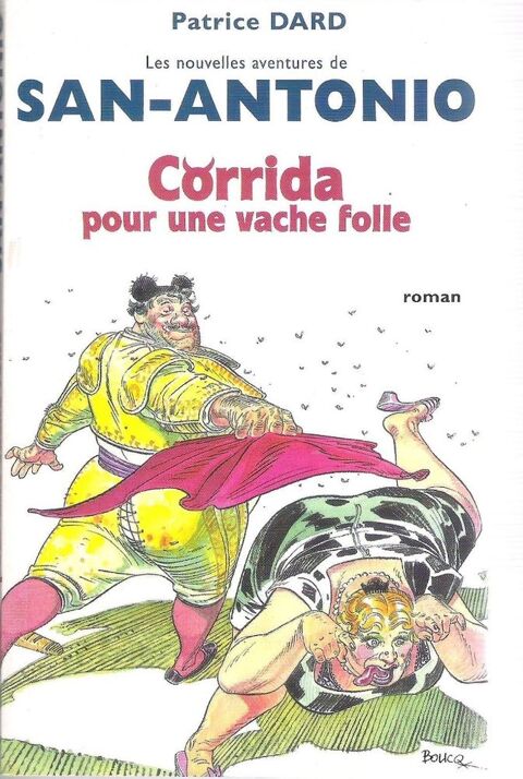 Corrida pour une vache folle (Frédéric Dard) 2 Balma (31)
