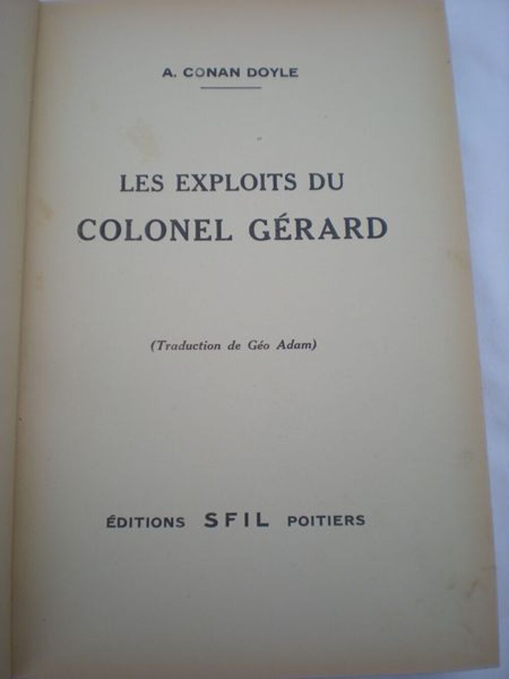 les exploits du colonel g&eacute;rard Livres et BD
