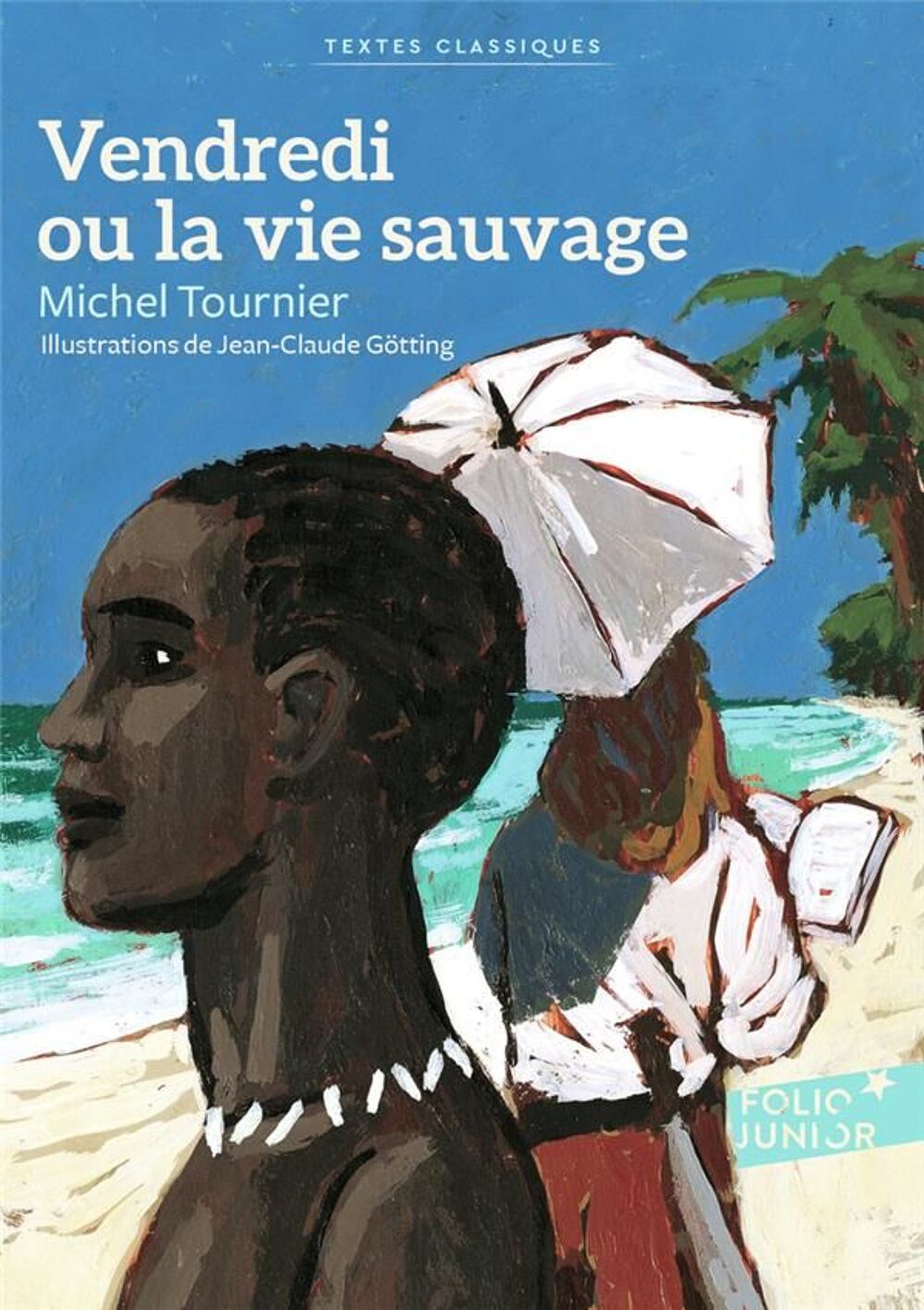 Vendredi ou la vie sauvage Livres et BD
