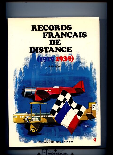 Records franais de distance : 1919-1939 - Docavia 9 30 Avignon (84)