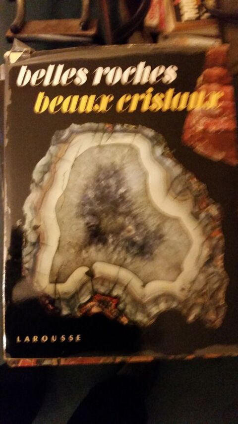 BELLES ROCHES BEAUX CRISTAUX ( Larousse) 10 Paris 13 (75)