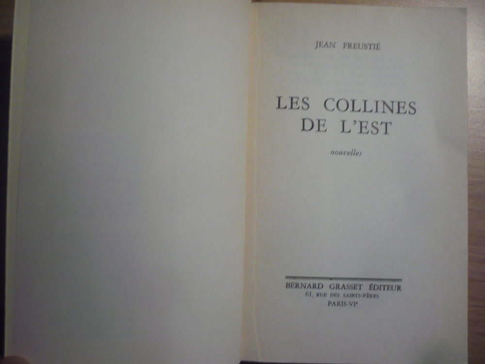 LES COLLINES DE L'EST de Jean FREUSTIE (1967) Livres et BD