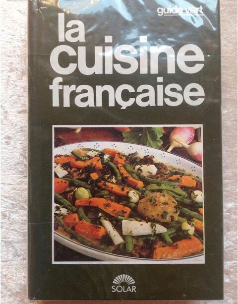 LA CUISINE FRANAISE GUIDE VERT SOLAR Envoi Possible
7 Trgunc (29)