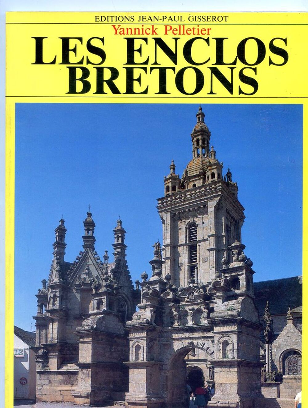 Les enclos bretons - Yannick Pelletier Livres et BD