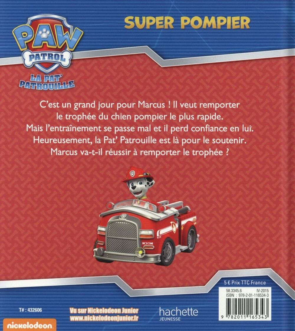 La Pat'Patrouille : super pompier Livres et BD